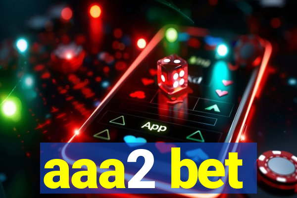 aaa2 bet